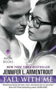 Featured image for Zusammenfassung von 'Fall with Me' von Jennifer L. Armentrout