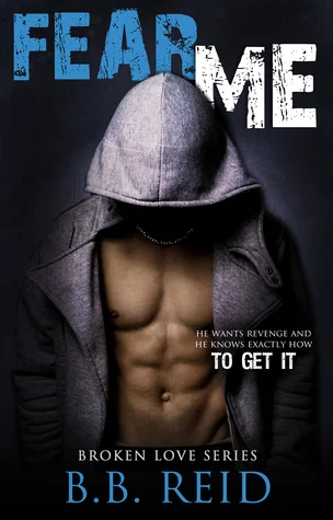 Featured image for Zusammenfassung von 'Fear Me' von B.B. Reid