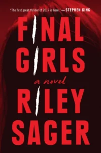 Featured image for Zusammenfassung von 'Final Girls' von Riley Sager