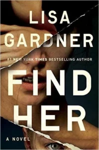 Featured image for Zusammenfassung von 'Find Her' von Lisa Gardner