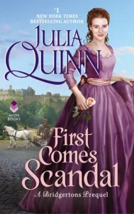 Featured image for Zusammenfassung von 'First Comes Scandal' von Julia Quinn