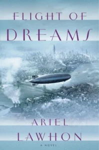 Featured image for Zusammenfassung von 'Flight of Dreams' von Ariel Lawhon