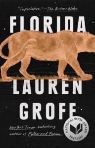 Featured image for Zusammenfassung von 'Florida' von Lauren Groff