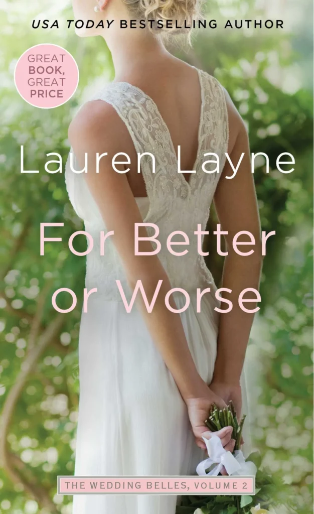 Featured image for Zusammenfassung von 'For Better or Worse' von Lauren Layne