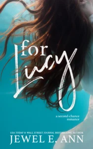 Featured image for "Zusammenfassung von 'For Lucy' von Jewel E. Ann"