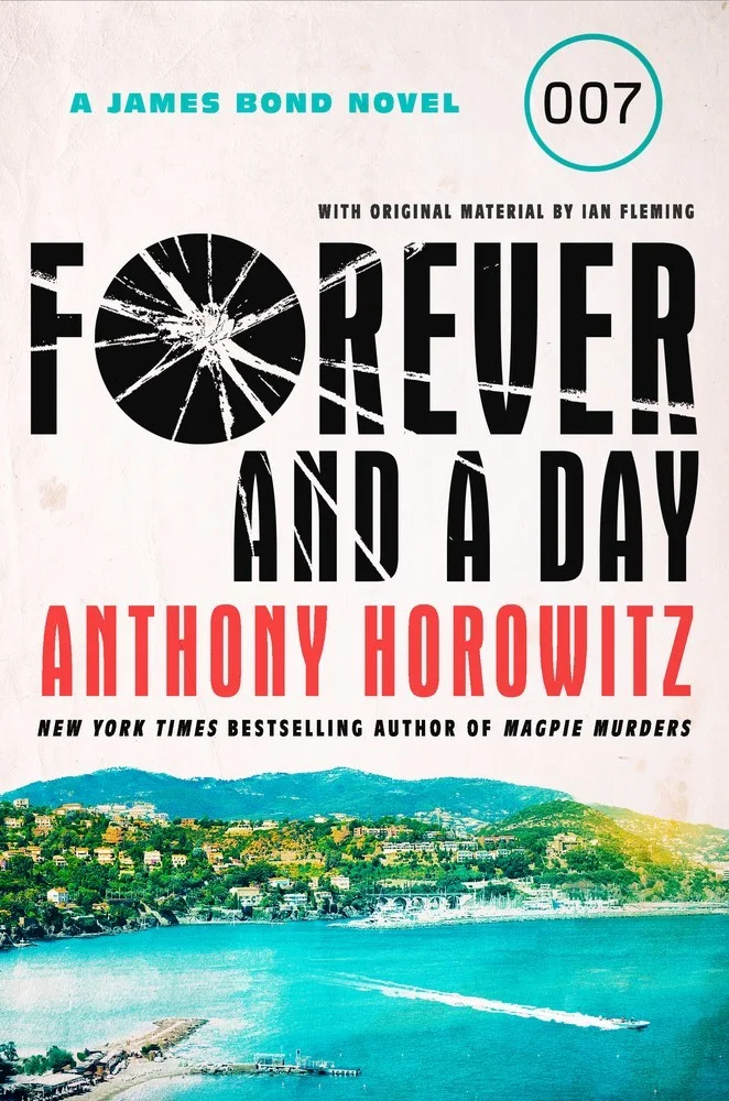 Featured image for Zusammenfassung von 'Forever and a Day' von Anthony Horowitz