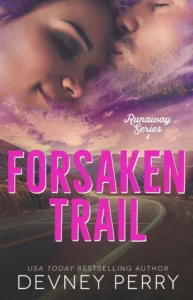 Featured image for Zusammenfassung von "Forsaken Trail" von Devney Perry