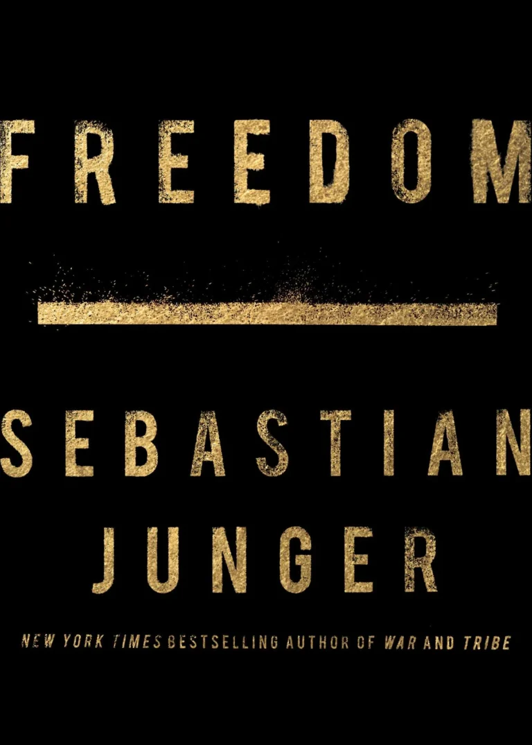 Featured image for Zusammenfassung von 'Freedom' von Sebastian Junger