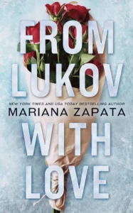 Featured image for Zusammenfassung von 'From Lukov with Love' von Mariana Zapata