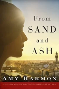 Featured image for Zusammenfassung von 'From Sand and Ash' von Amy Harmon