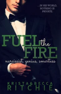 Featured image for Zusammenfassung von "Fuel the Fire" von Krista und Becca Ritchie