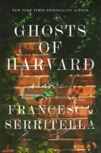 Featured image for Zusammenfassung von 'Ghosts of Harvard' von Francesca Serritella