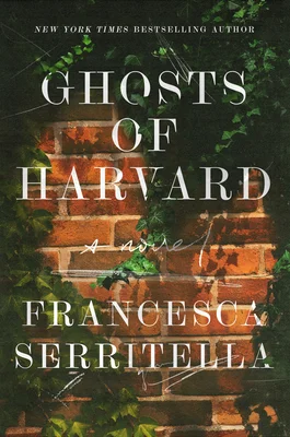 Featured image for Zusammenfassung von 'Ghosts of Harvard' von Francesca Serritella