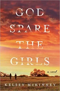 Featured image for Zusammenfassung von „God Spare the Girls“ von Kelsey McKinney