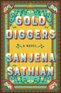 Featured image for Zusammenfassung von 'Goldgräber' von Sanjena Sathian