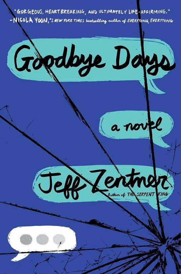 Featured image for Zusammenfassung von 'Goodbye Days' von Jeff Zentner