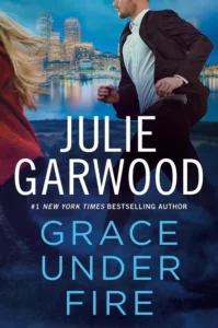 Featured image for Zusammenfassung von 'Grace Under Fire' von Julie Garwood