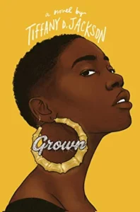 Featured image for Zusammenfassung von 'Grown' von Tiffany D. Jackson