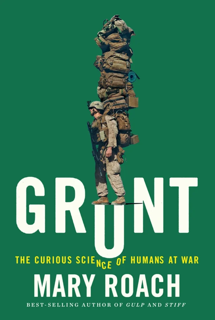 Featured image for Zusammenfassung von 'Grunt: Die kurvenreiche Wissenschaft der Menschen im Krieg' von Mary Roach