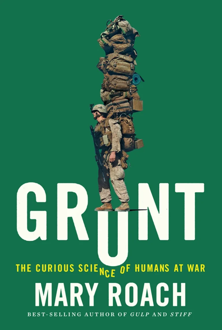 Featured image for Zusammenfassung von 'Grunt: Die kurvenreiche Wissenschaft der Menschen im Krieg' von Mary Roach
