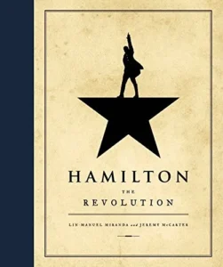 Featured image for Zusammenfassung von 'Hamilton: The Revolution' von Lin-Manuel Miranda und Jeremy McCarter