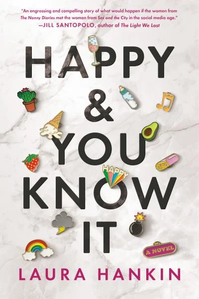 Featured image for Zusammenfassung von 'Happy & You Know It' von Laura Hankin