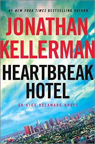 Featured image for Zusammenfassung von „Heartbreak Hotel“ von Jonathan Kellerman