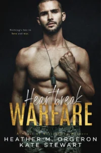 Featured image for Zusammenfassung von 'Heartbreak Warfare' von Heather M. Orgeron und Kate Stewart