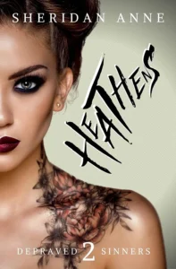 Featured image for Zusammenfassung von 'Depraved Sinners #2: Heathens' von Sheridan Anne