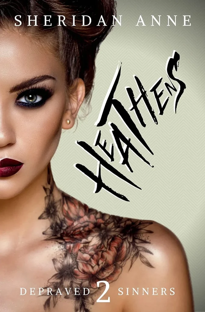 Featured image for Zusammenfassung von 'Depraved Sinners #2: Heathens' von Sheridan Anne