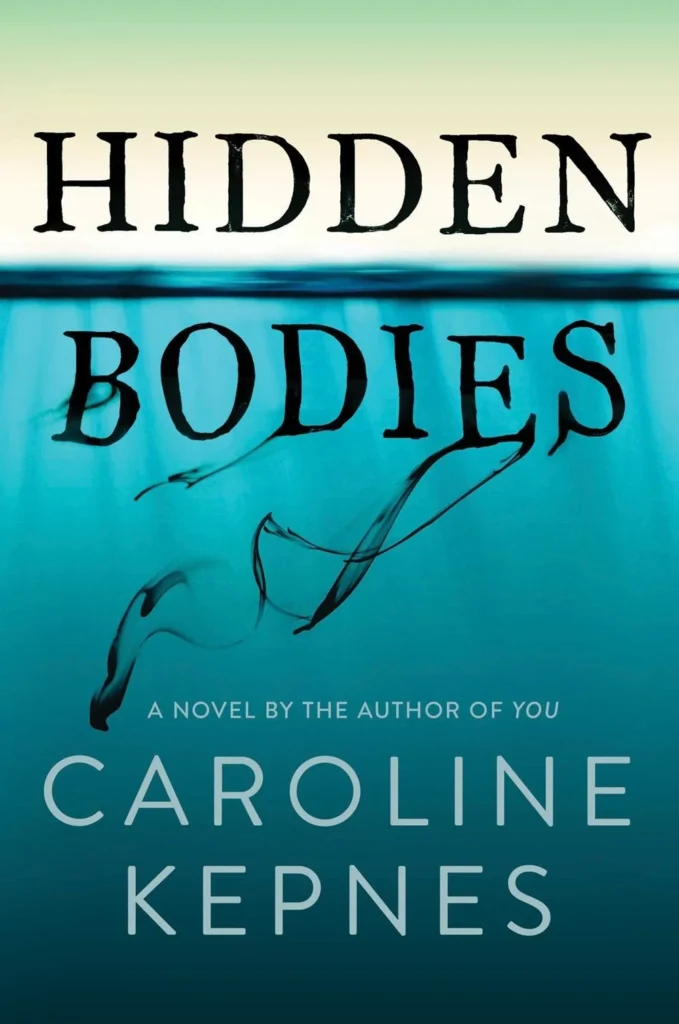 Featured image for "Zusammenfassung von 'Hidden Bodies' von Caroline Kepnes"