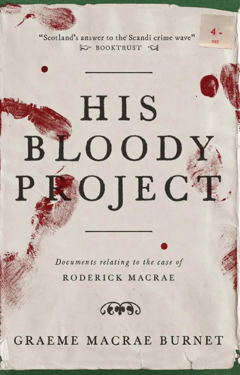 Featured image for Zusammenfassung von 'His Bloody Project: Dokumente zum Fall Roderick Macrae' von Graeme Macrae Burnet
