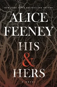 Featured image for Zusammenfassung von 'His & Hers' von Alice Feeney