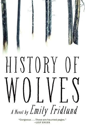 Featured image for „Zusammenfassung von ‚History of Wolves‘ von Emily Fridlund“