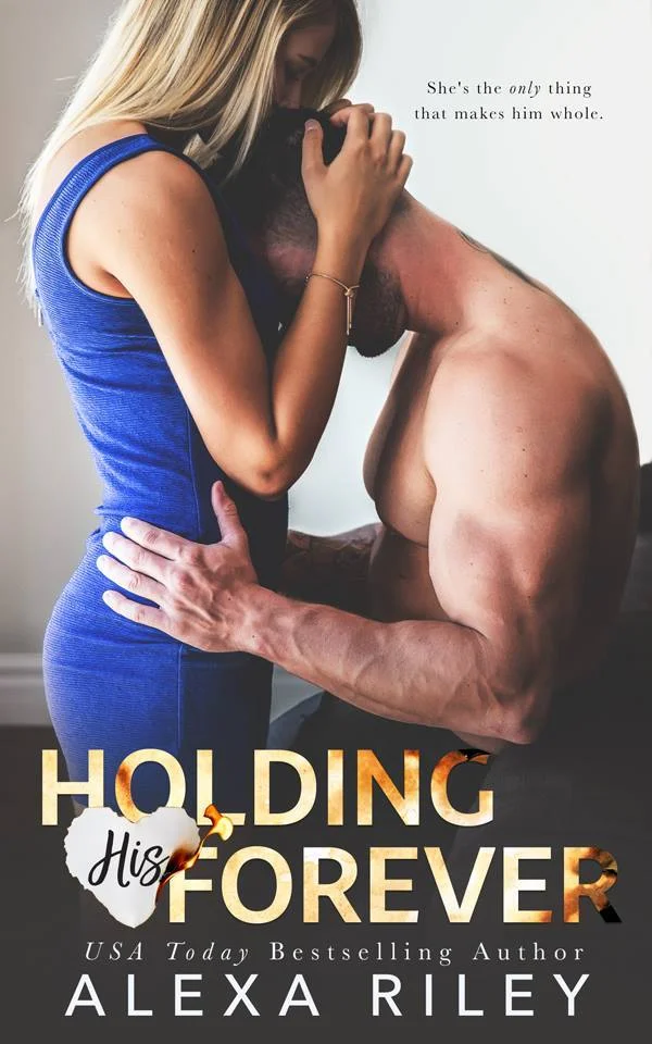 Featured image for Zusammenfassung von 'Holding His Forever' von Alexa Riley