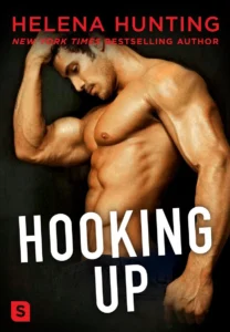 Featured image for Zusammenfassung von 'Hooking Up' von Helena Hunting