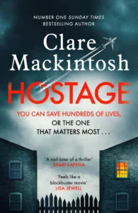 Featured image for Zusammenfassung von 'Hostage' von Clare Mackintosh