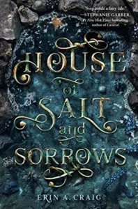 Featured image for "Zusammenfassung von 'House of Salt and Sorrows' von Erin A. Craig"