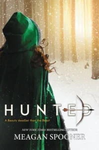 Featured image for Zusammenfassung von 'Hunted' von Meagan Spooner