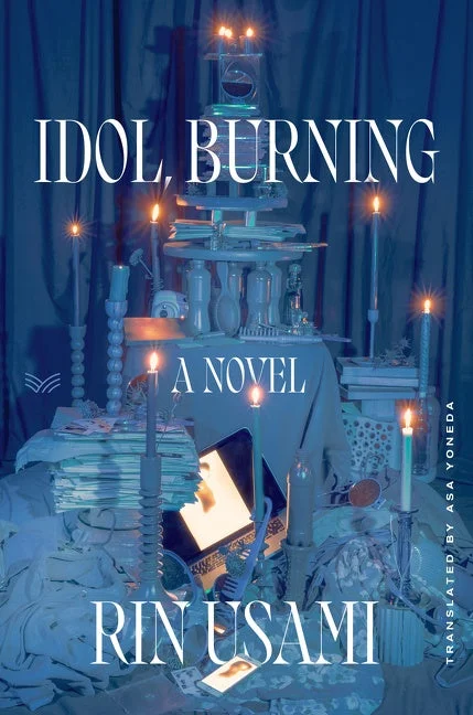 Featured image for Zusammenfassung von 'Idol, Burning' von Rin Usami
