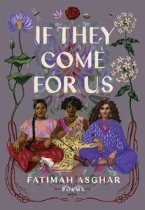 Featured image for Zusammenfassung von 'If They Come for Us' von Fatimah Asghar