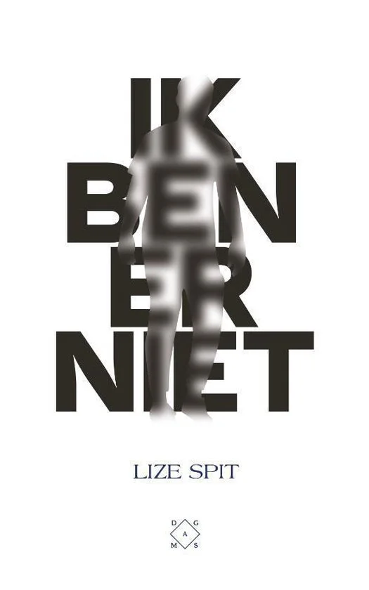 Featured image for Zusammenfassung von „Ik ben er niet“ von Lize Spit