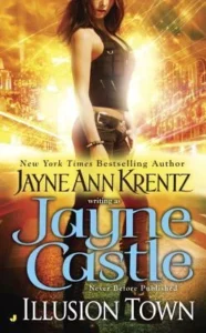Featured image for Zusammenfassung von „Illusion Town“ von Jayne Castle