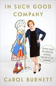 Featured image for Zusammenfassung von 'In Such Good Company' von Carol Burnett