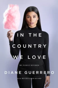 Featured image for Zusammenfassung von 'In der Heimat, die wir lieben: Meine geteilte Familie' von Diane Guerrero