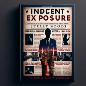 Featured image for Zusammenfassung von 'Indecent Exposure' von Stuart Woods