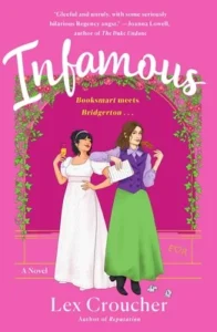 Featured image for Zusammenfassung von 'Infamous' von Lex Croucher