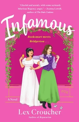 Featured image for Zusammenfassung von 'Infamous' von Lex Croucher