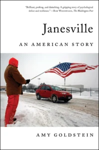 Featured image for Zusammenfassung von "Janesville: An American Story" von Amy Goldstein