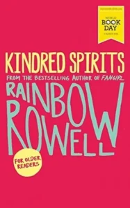 Featured image for Zusammenfassung von 'Kindred Spirits' von Rainbow Rowell